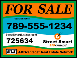 Street Smart ADDvantage Metal Sign